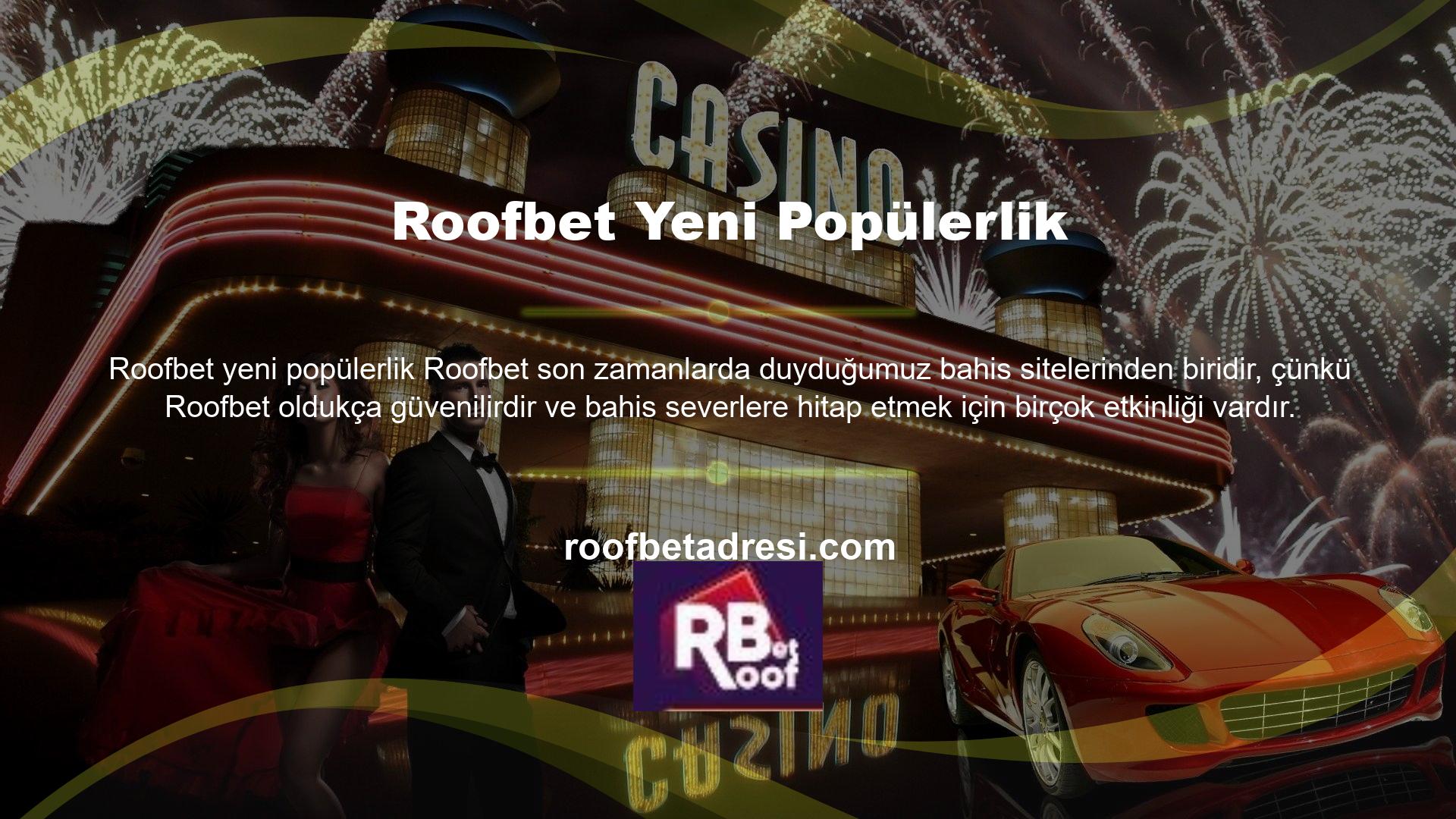 Ayrıca, kullanıcılarının onlara özel ödüller vererek kazanmalarına yardımcı olur